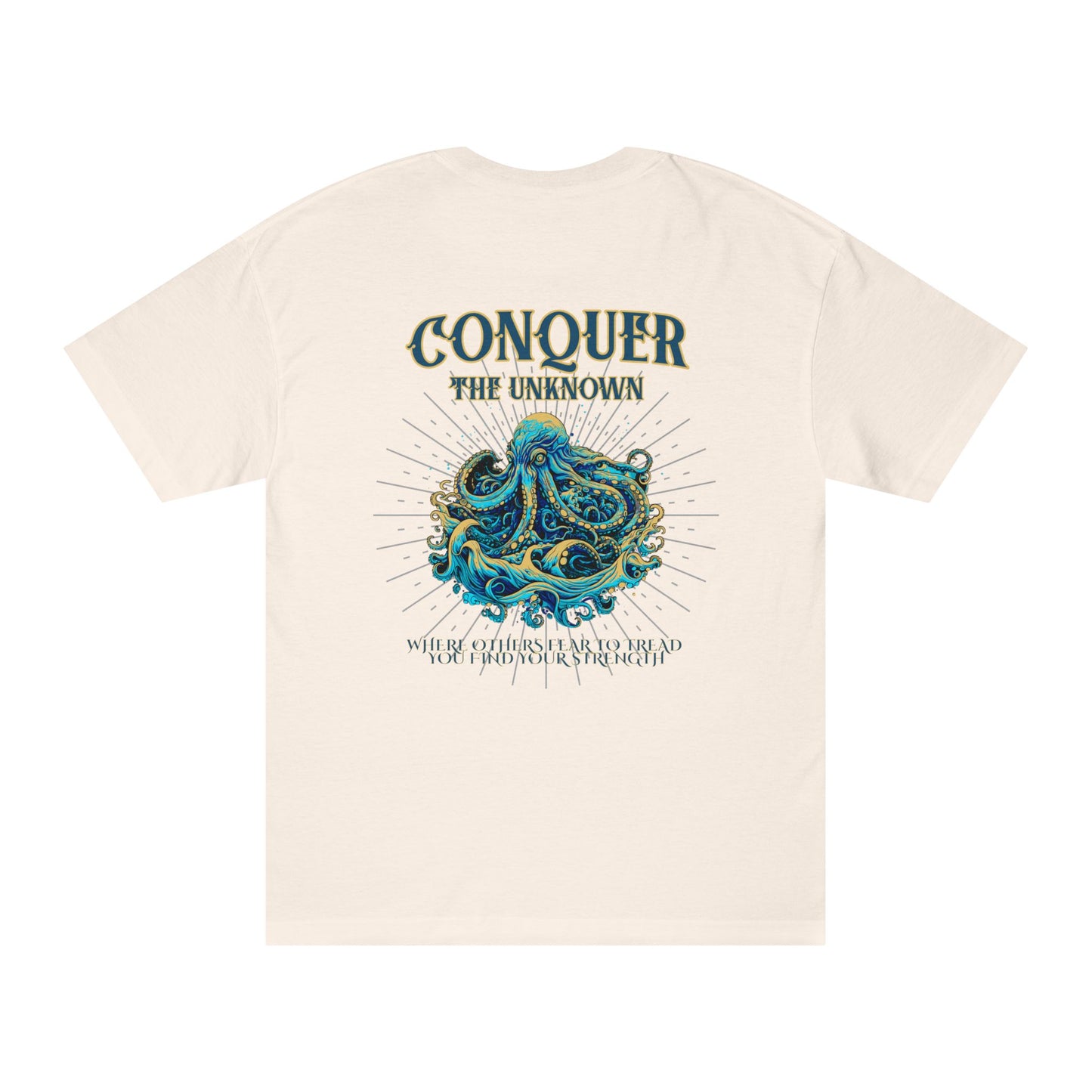 Kraken Conquer the Unknown Tee for Fantasy and Navy Folklore Lovers - Phoenix Wear SATX