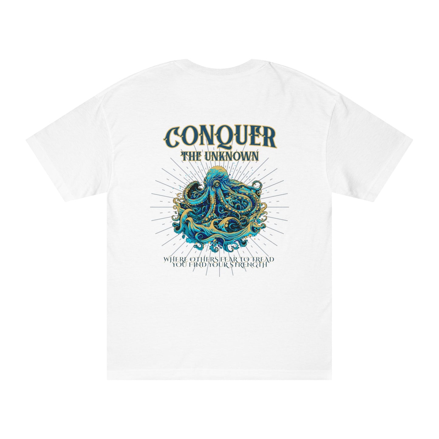 Kraken Conquer the Unknown Tee for Fantasy and Navy Folklore Lovers - Phoenix Wear SATX