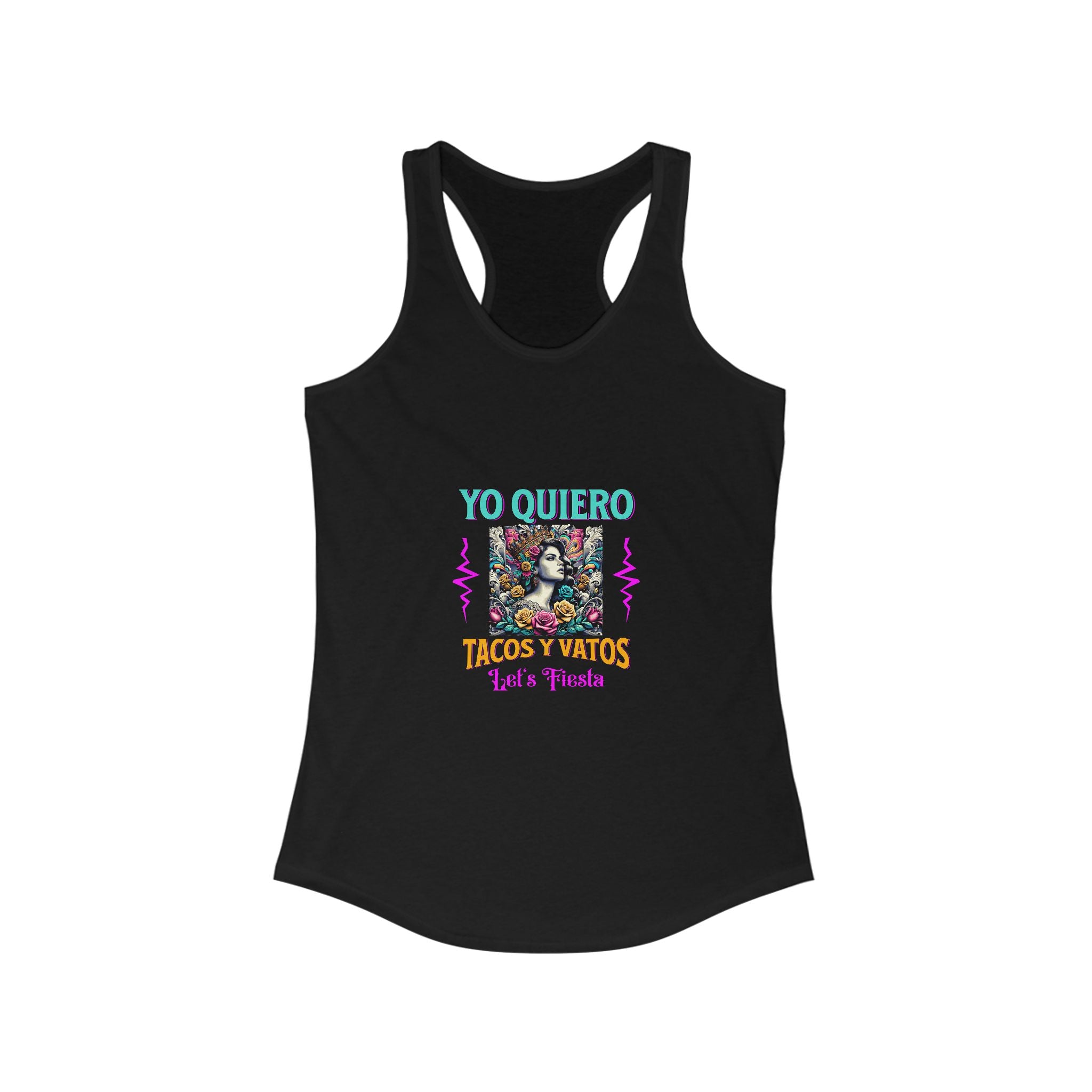 Yo Quiero Tacos y Vatos Racerback Tank - Women's Fiesta Top