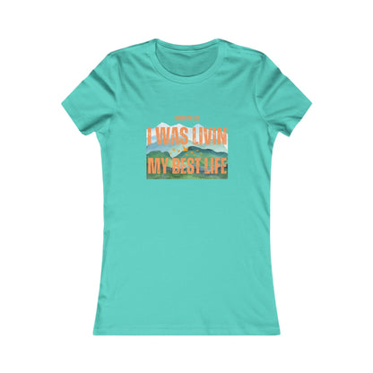 Sorry I Was Living My Best Life Graphic Tee for Women - Phoenix Wear SATX