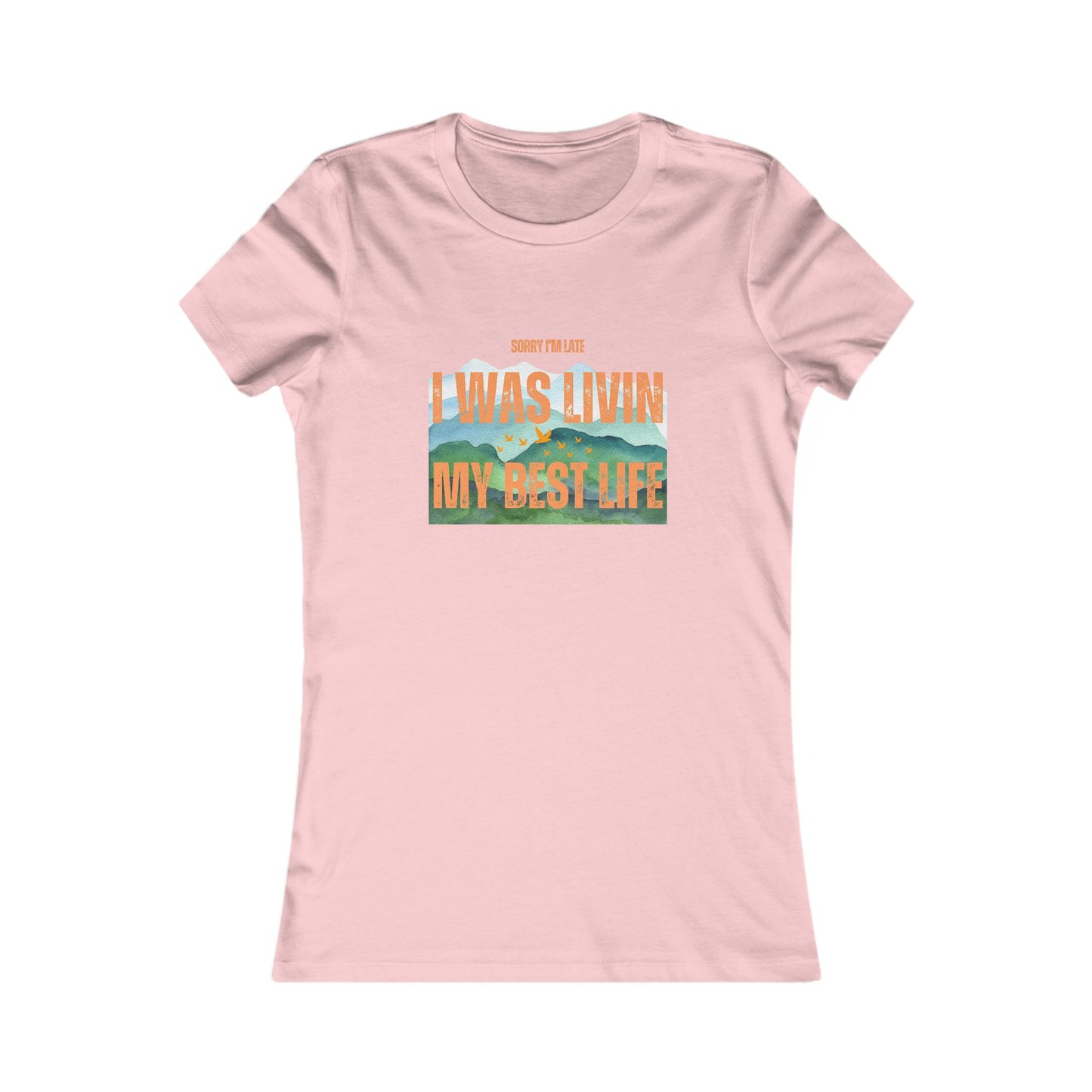 Sorry I Was Living My Best Life Graphic Tee for Women - Phoenix Wear SATX